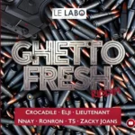 Ghetto Fresh Riddim – Le Labo Recording