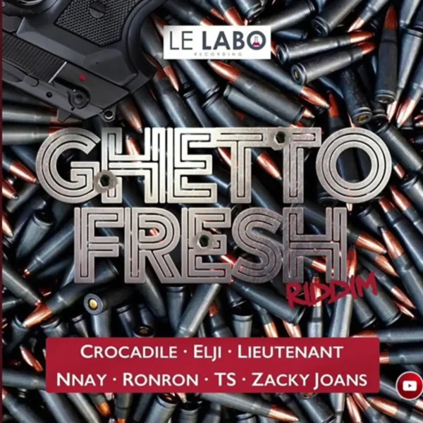 Ghetto Fresh Riddim - Le Labo Recording