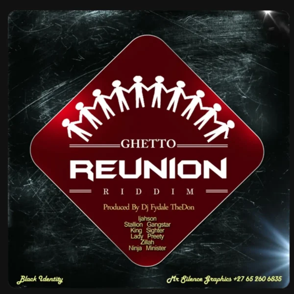 Ghetto Reunion Riddim - Dj Fydale The Don