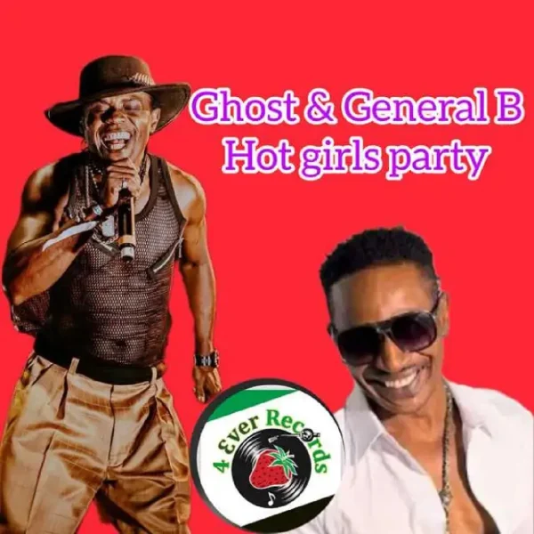 Ghost & General B - Hot Girls Party