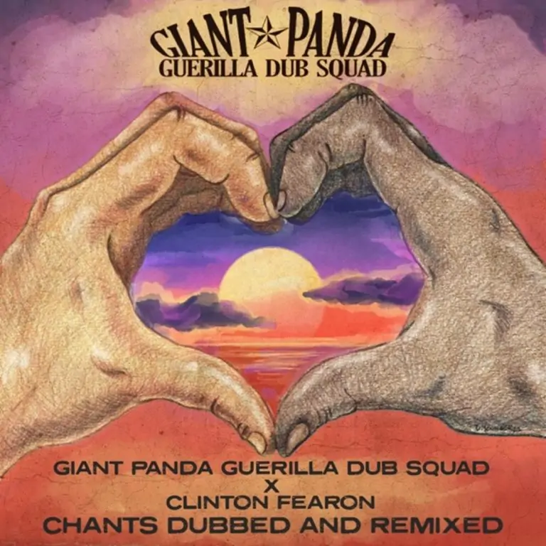 Giant Panda Guerilla Dub Squad & Clinton Fearon – Chants Dubbed And Remixed