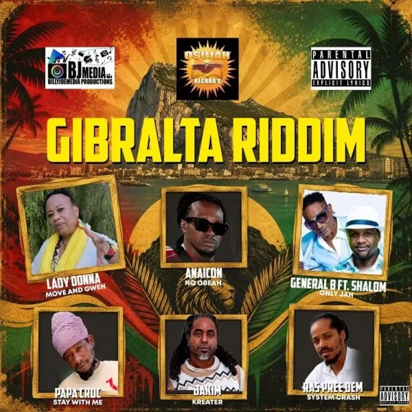Gibralta Riddim - Osujah Records Gibralta Riddim - Osujah Records