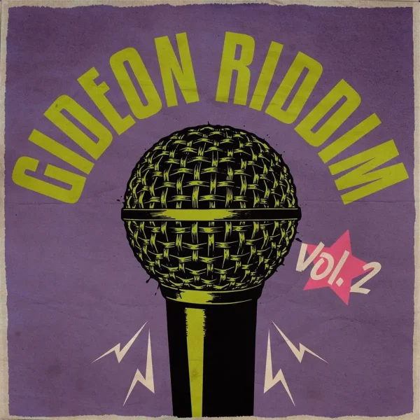Gideon Riddim Vol. 2 - Young Blood Productions