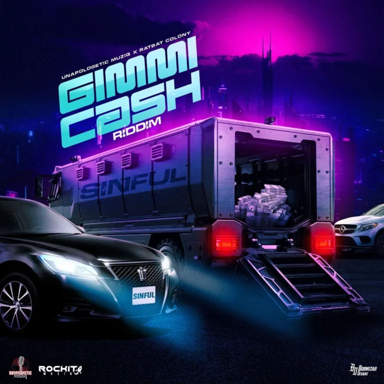 Gimmi Cash Riddim - Unapologetic Muziq
