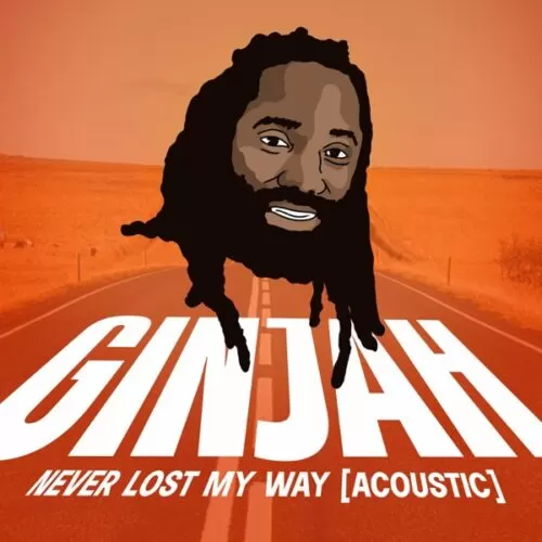 ginjah - never lost my way (acoustic)