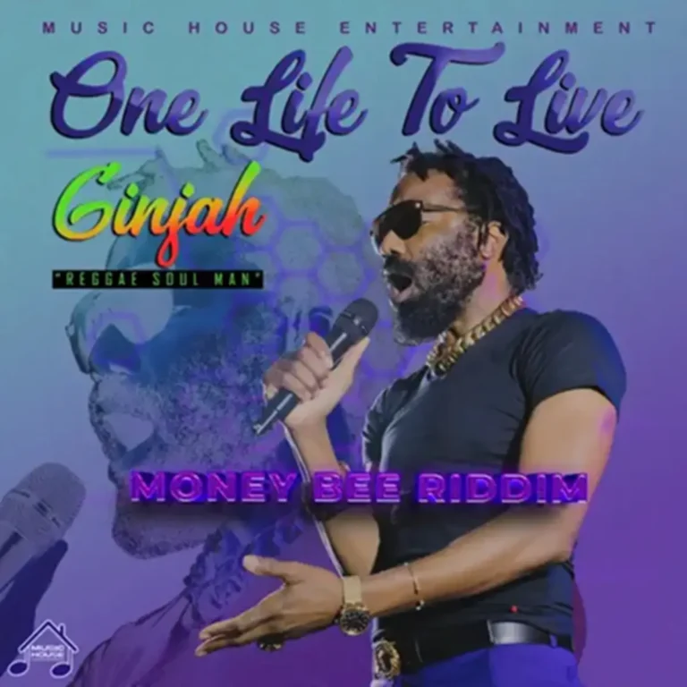 Ginjah - One Life To Live