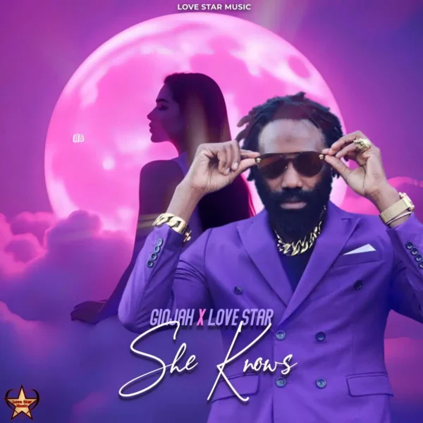Ginjah X Love Star - She Knows