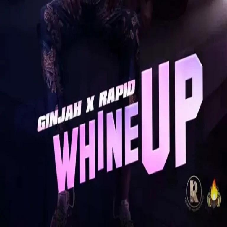 Ginjah X Rapid - Whine Up