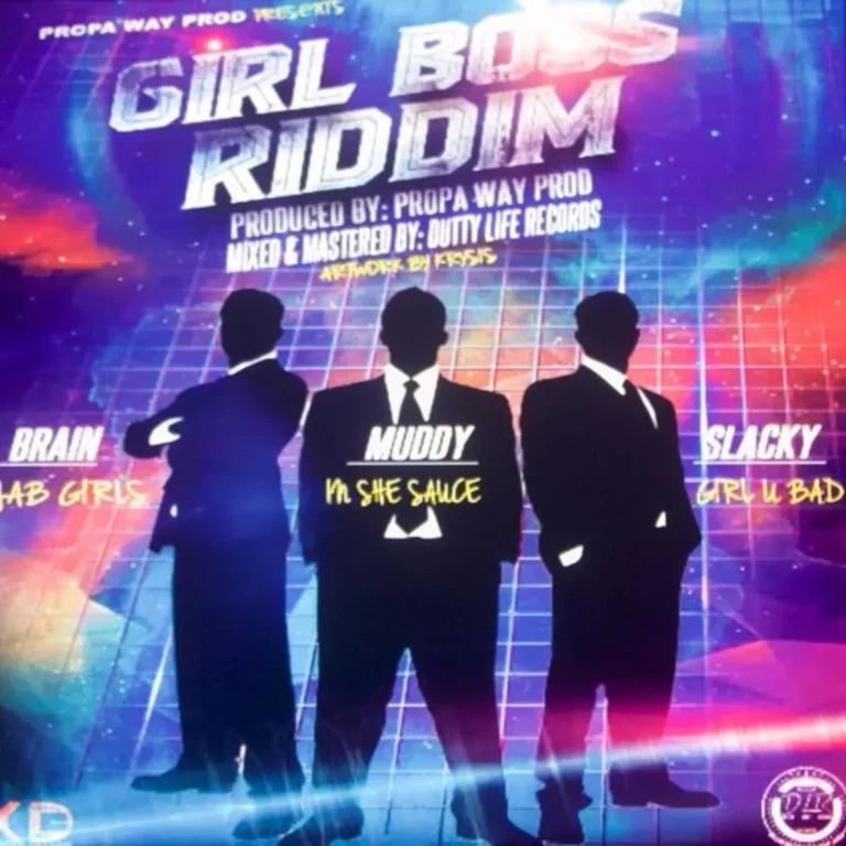 Girl Boss Riddim - Propa Way Production