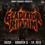 Gladiator Riddim – Boogy Rankss Entertainment
