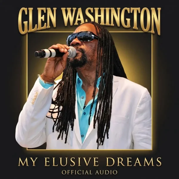 Glen Washington - My Elusive Dreams