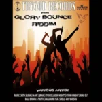 Glory Bounce Riddim – TryGod Production