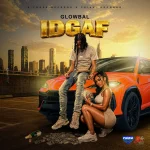 Glowbal – IDGAF