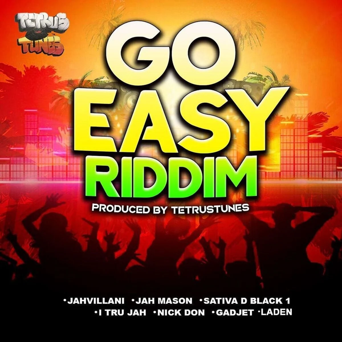 Go Easy Riddim - Tetrus Tunes