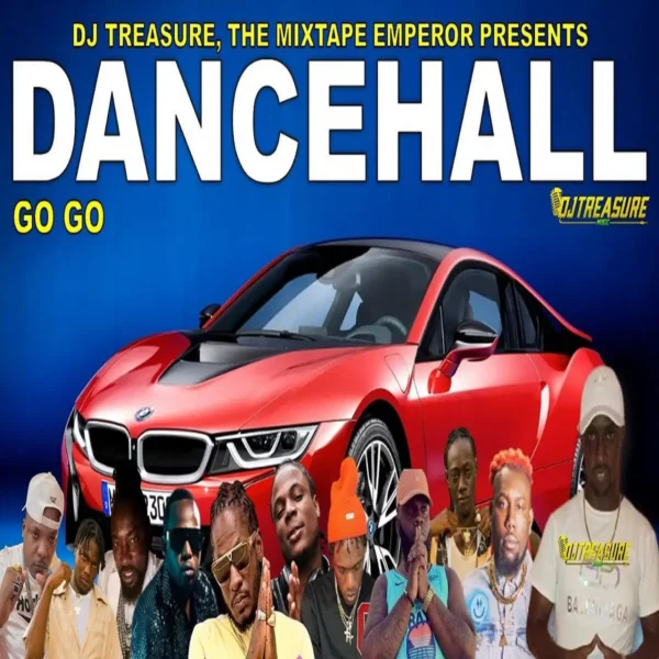 Go Go Dancehall Mixtape By Dj Treasure