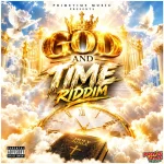 God And Time Riddim – Primetime Music