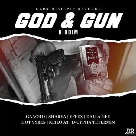God & Gun Riddim - Dark Disciple Records