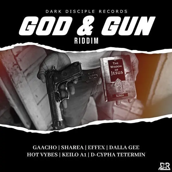 God & Gun Riddim - Dark Disciple Records