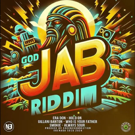 God Of Jab Riddim - Greenz Connection