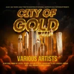 Gold City Riddim – Myoozika Records