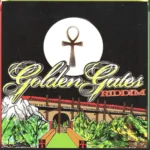 Golden Gates Riddim (2025) – Zion House Productions