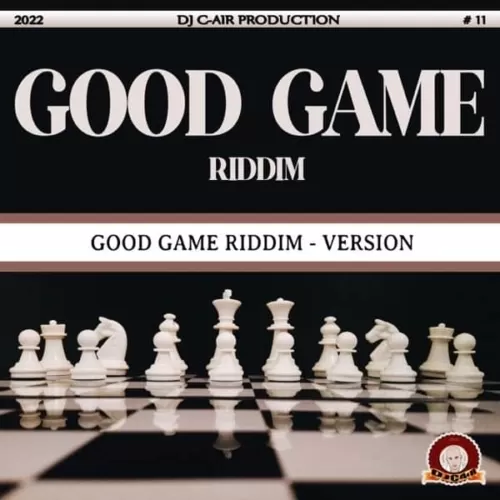 good game riddim - dj c-air production