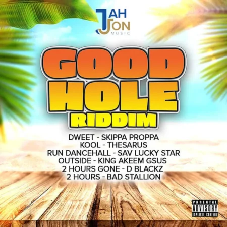 Good Hole Riddim – Jah Jon Music Good Hole Riddim - Jah Jon Music