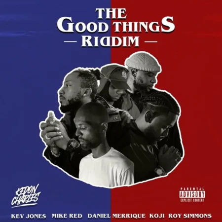 Good Things Riddim - Kedon Charles Records