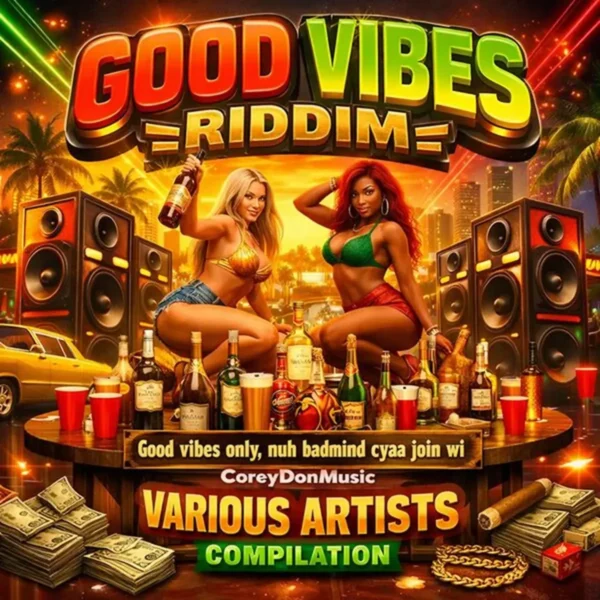 Good Vibes Riddim - Coreydon Music