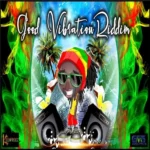 Good Vibration Riddim – Gms Productions