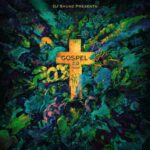 Gospel 2.0 Riddim – Dj Shunz