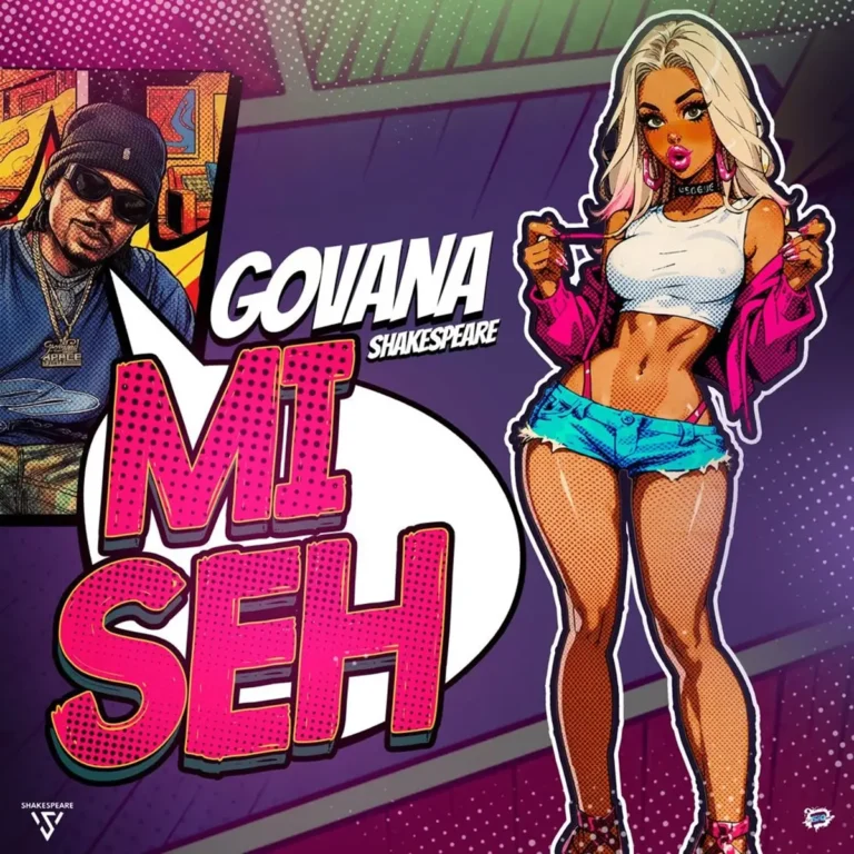 Govana X Shakespeare - Mi Seh