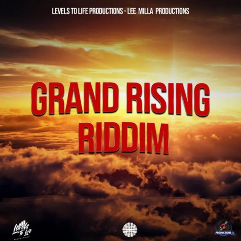 Grand Rising Riddim - Levels To Life Productions