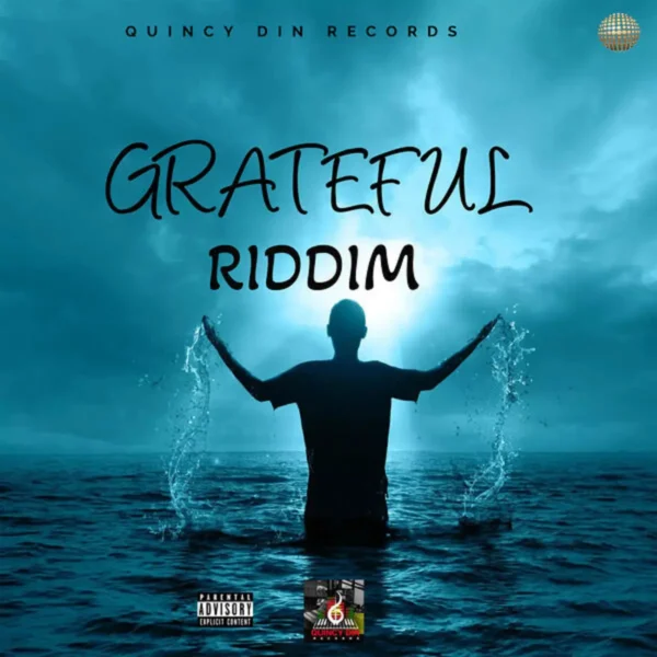 Grateful Riddim - Quincy Din Records