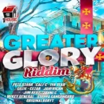Greater Glory Riddim – One House Records