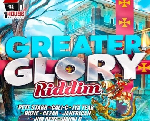 greater glory riddim