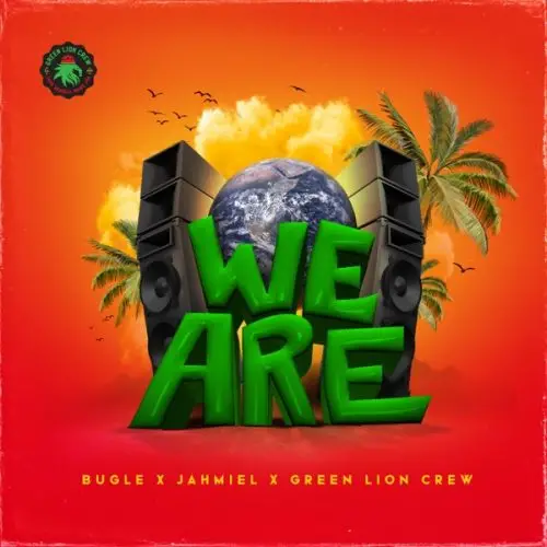 green lion crew - we are