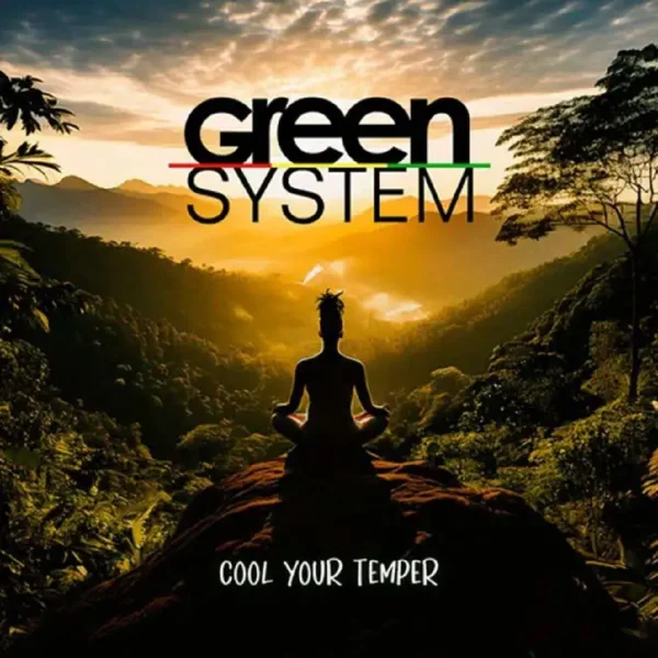 Green System - Cool Your Temper