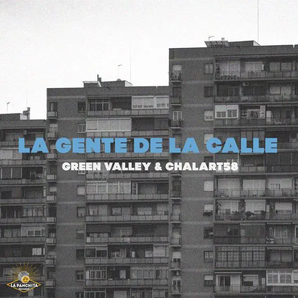 green valley - la gente de la calle