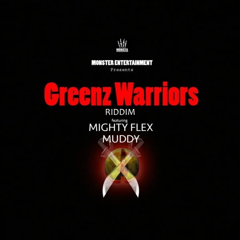 Greenz Warriors Riddim - Monsta Entertainment