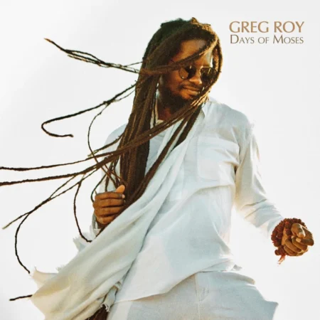 Greg Roy - Days Of Moses