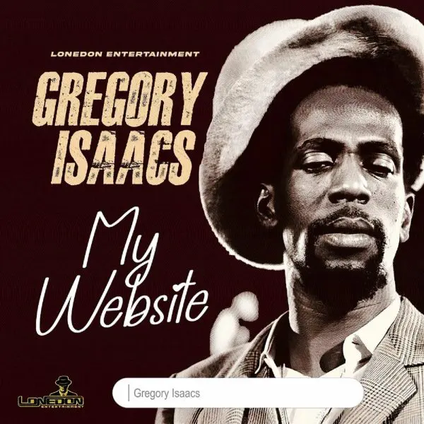 Gregory Isaacs - My Website