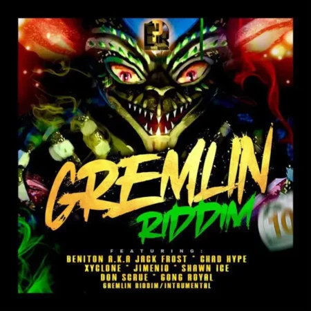 Gremlin Riddim – East Port Records Gremlin Riddim - East Port Records