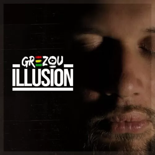 grezou - illusion