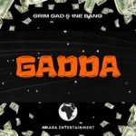 Grim Gad – Gadda
