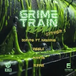 Grime Train Riddim (Cypher 1) – Esteban Juan Pablo