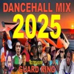 Guard Ring Dancehall Mix – Dj Treasure