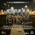 Guh Easy Riddim (2016) – Don One