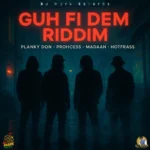 Guh Fi Dem Riddim – Dj Mark Records