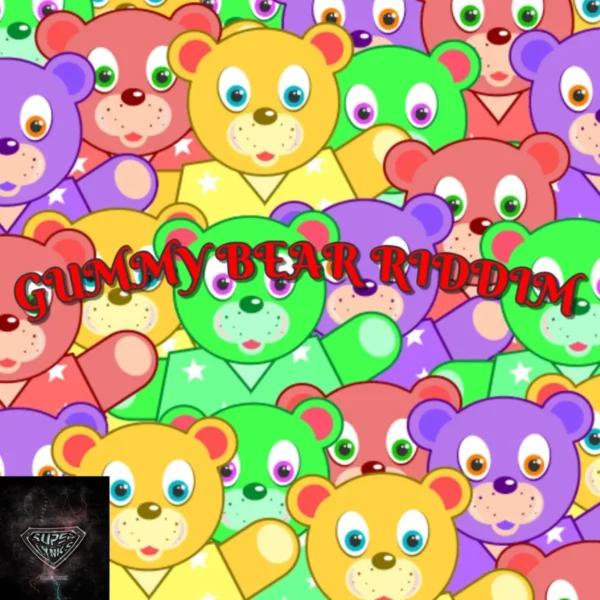 Gummy Bear Riddim - Superlynks Records